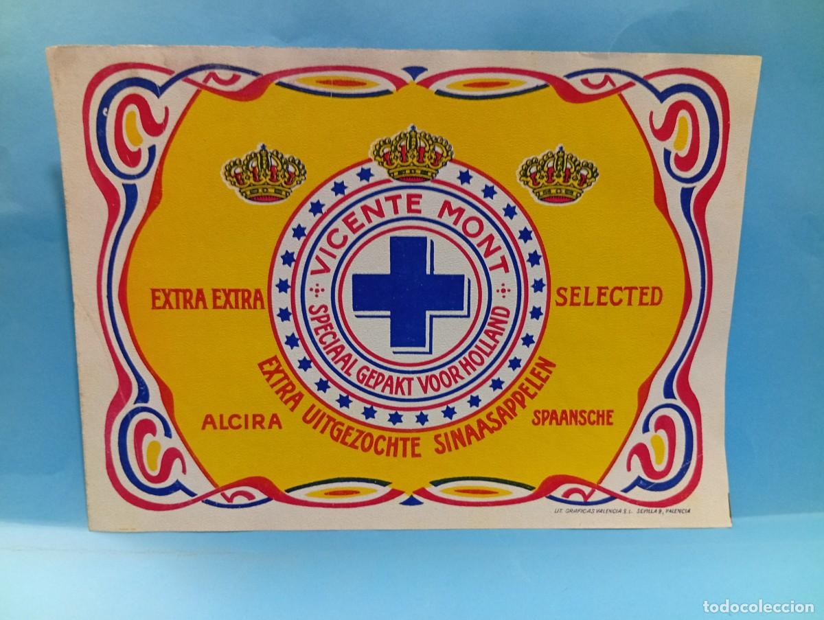 Etiquetas antiguas: ETIQUETA. VICENT MON. SPECIAAL GEPAKT VOOR HOLLAND. ALCIRA,VALENCIA. MEDIDAS : 28 X 20 CM APROX.