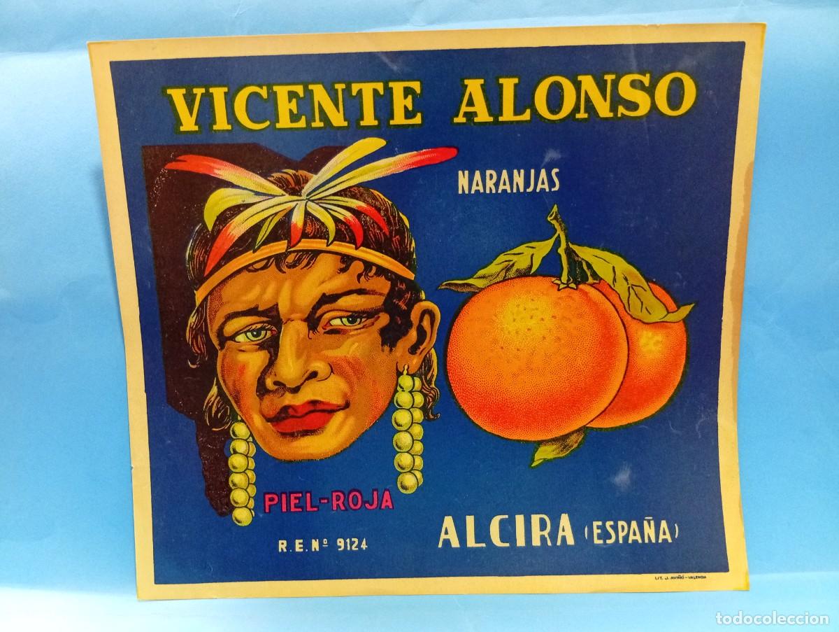 Etichette antiche: ETIQUETA. NARANJAS. VICENTE ALONSO. PIEL-ROJA. ALCIRA, VALENCIA. MEDIDAS : 27.5 X 25 CM APROX.