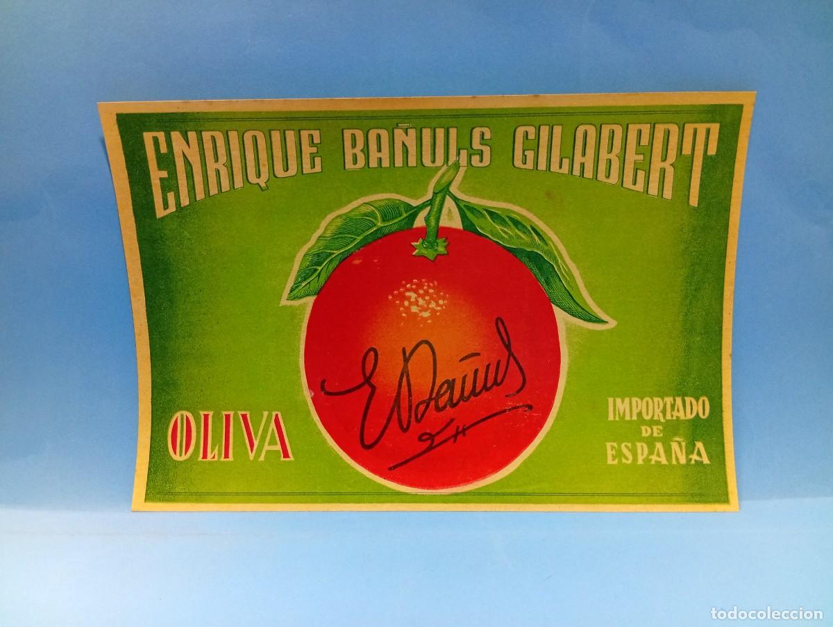 Etiquetas antiguas: ETIQUETA. NARANJAS. ENRIQUE BA&Ntilde;ULS GILABERT. OLIVA, VALENCIA. ORIGINAL. VER.