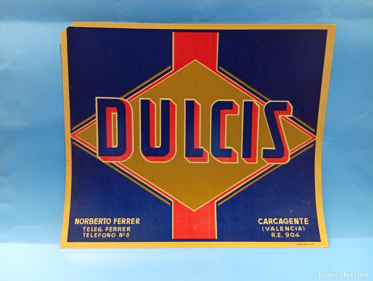 Etiquetas antiguas: ETIQUETA. NARANJAS. DULCIS. NORBERTO FERRER. CARCAGENTE, VALENCIA. ORIGINAL. VER.