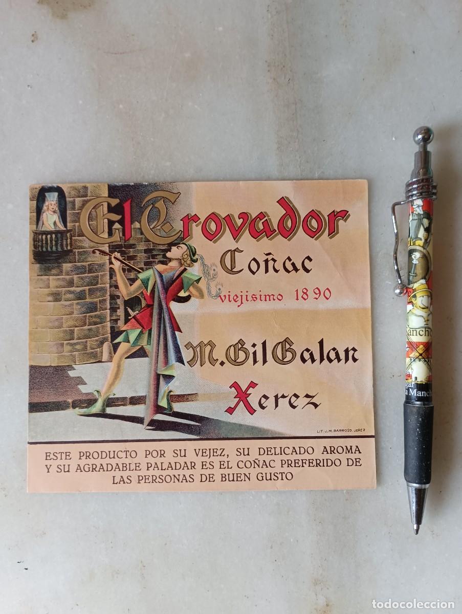 Etiquetas antiguas: Antigua etiqueta co&ntilde;ac. Trovador jerez de la frontera m gil Gal&aacute;n