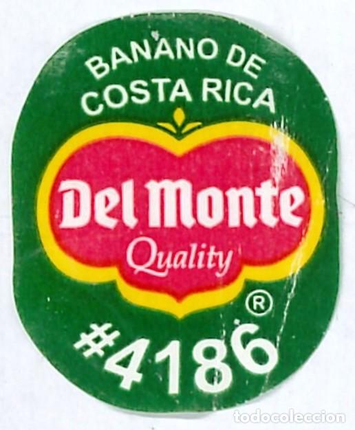 Etiquetas antiguas: ETIQUETA FRUTA - BANANO DE COSTA RICA - DEL MONTE QUALITY 4186