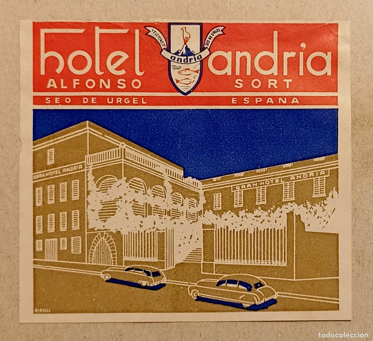 Etiquetas antiguas: ANTIGUA ETIQUETA PARA MALETA DEL HOTEL ANDRIA - SEO DE URGEL