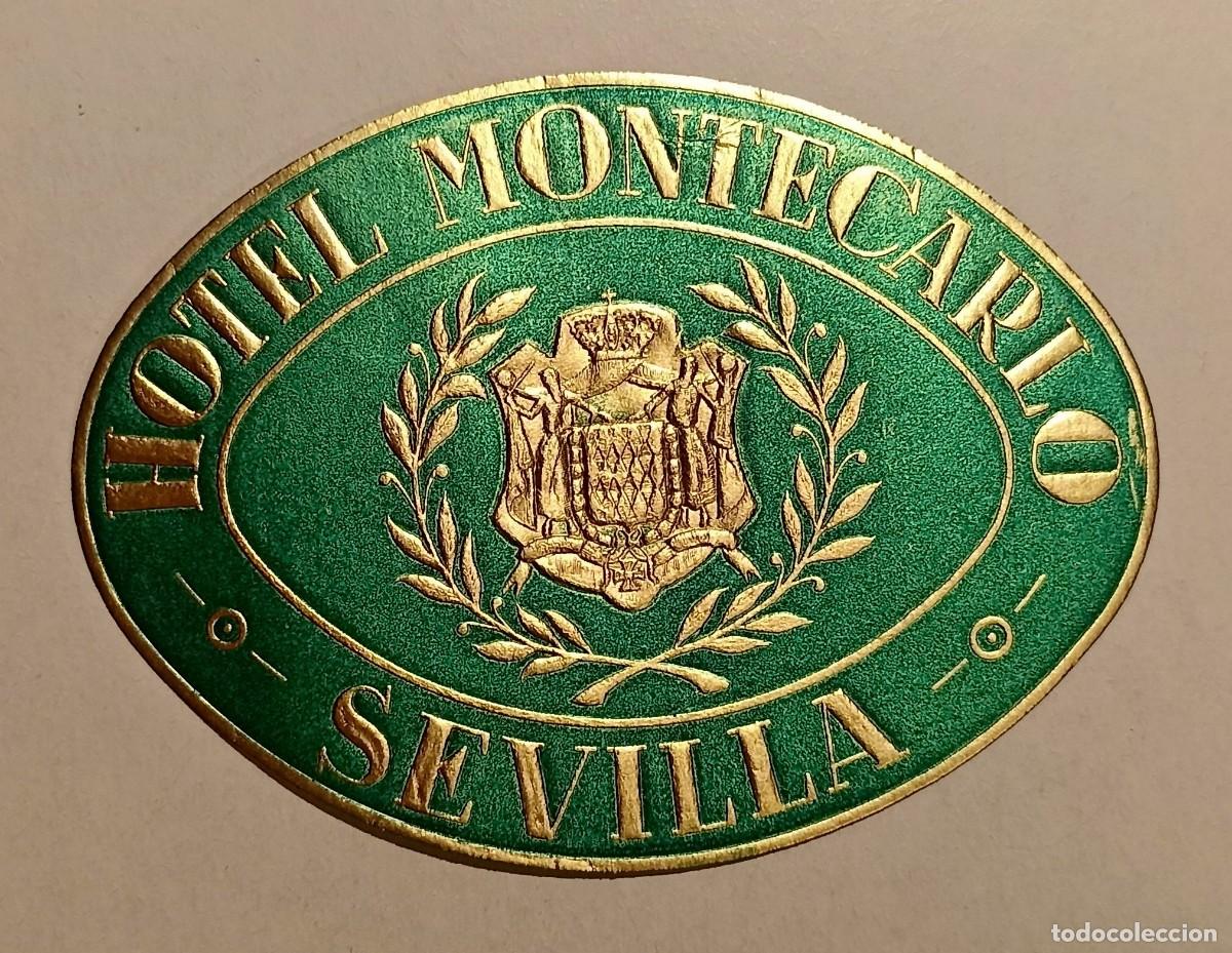 Etiquetas antiguas: ANTIGUA ETIQUETA PARA MALETA DEL HOTEL MONTECARLO - SEVILLA