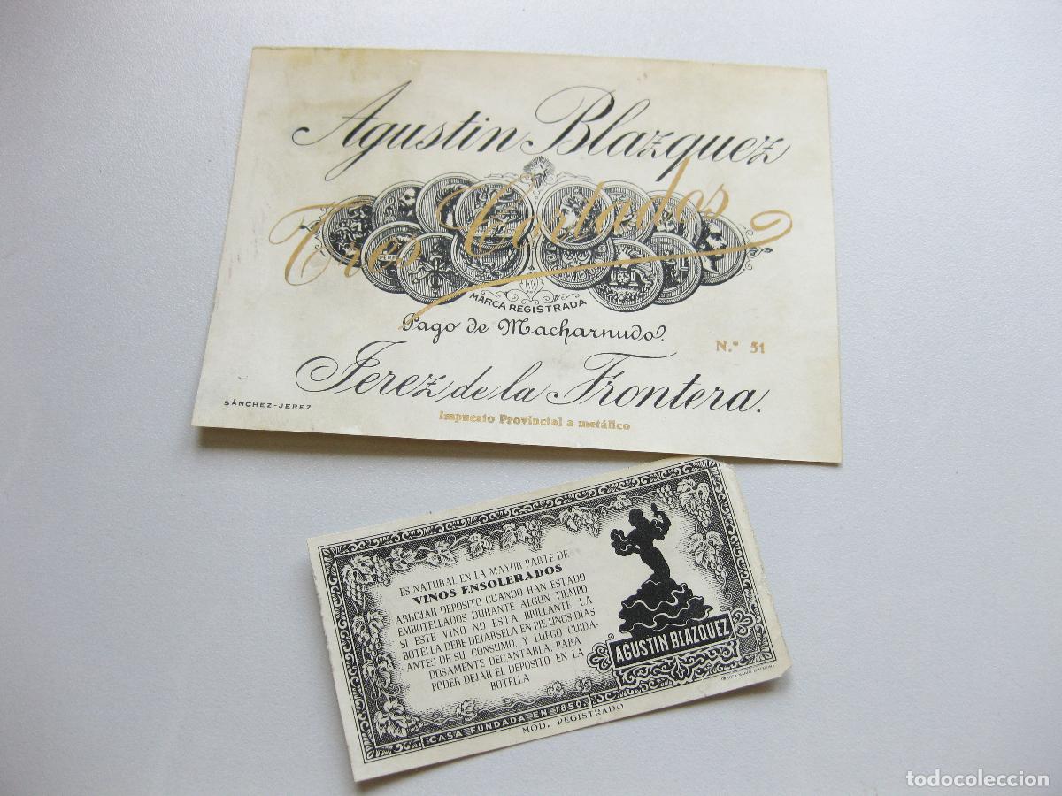 Etiquetas antiguas: ETIQUETA DE BOTELLA DE VINO AGUSTIN BLAZQUEZ. JEREZ DE LA FRONTERA