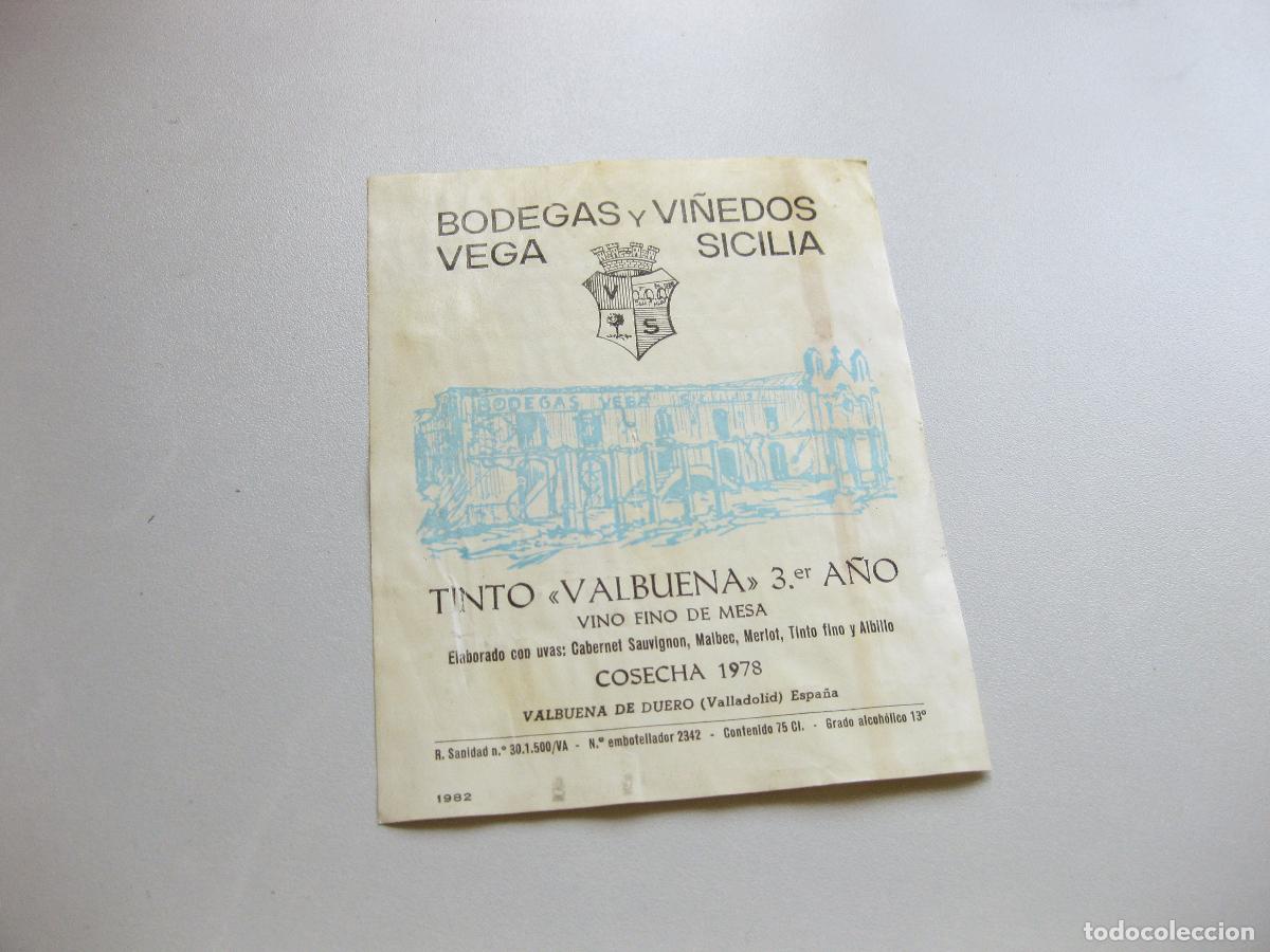 Etiquetas antiguas: ETIQUETA DE BOTELLA DE VINO BODEGAS Y VI&Ntilde;EDOS VEGA SICILIA. TINTO VALBUENA 3&ordm; A&Ntilde;O. COSECHA 1978
