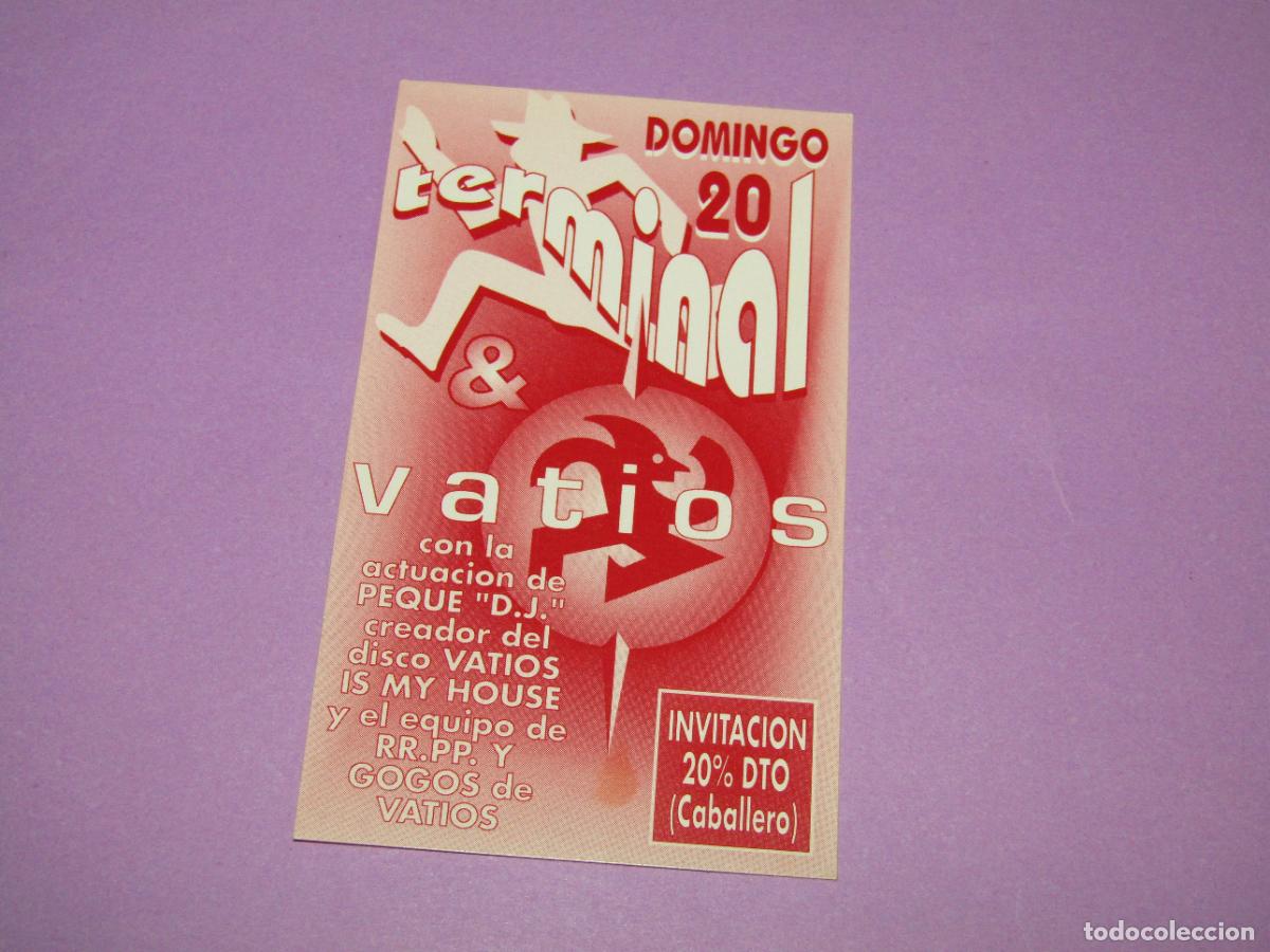 Etiquetas antiguas: Antigua Invitaci&oacute;n FLYER Entrada de la Discoteca TERMINAL Elche - A&ntilde;o 1990s.