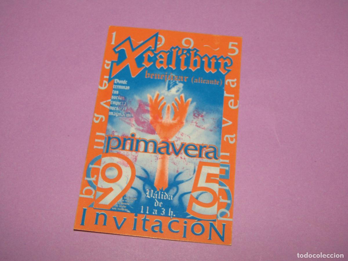 Etiquetas antiguas: Antigua Invitaci&oacute;n FLYER Entrada de la Discoteca XCALIBUR de Benejuzar Alicante - A&ntilde;o 1995