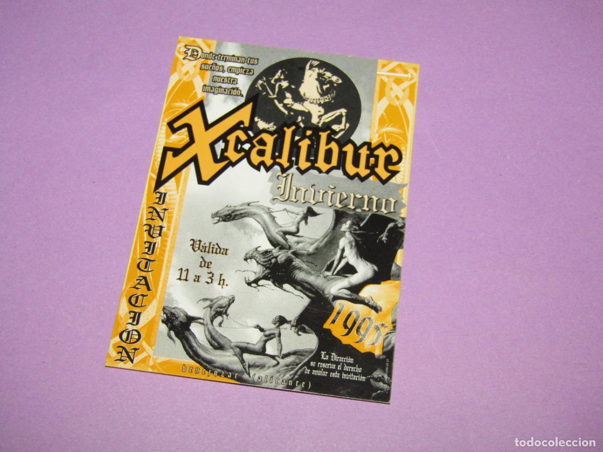 Etiquetas antiguas: Antigua Invitaci&oacute;n FLYER Entrada de la Discoteca XCALIBUR de Benejuzar Alicante - A&ntilde;o 1995