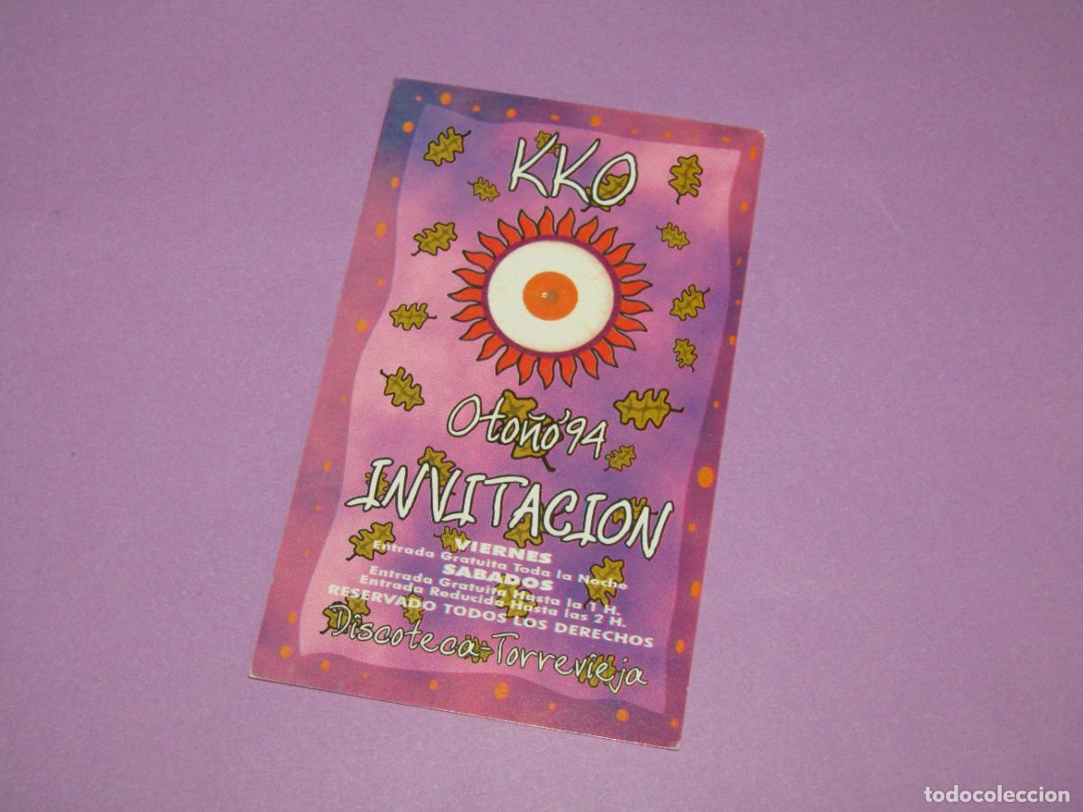 Etiquetas antiguas: Antigua Invitaci&oacute;n FLYER Entrada de la Discoteca KKO Torrevieja - A&ntilde;o 1994