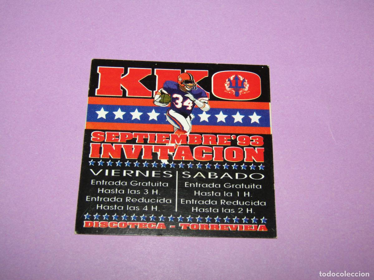 Etiquetas antiguas: Antigua Invitaci&oacute;n FLYER Entrada de la Discoteca KKO Torrevieja - A&ntilde;o 1993