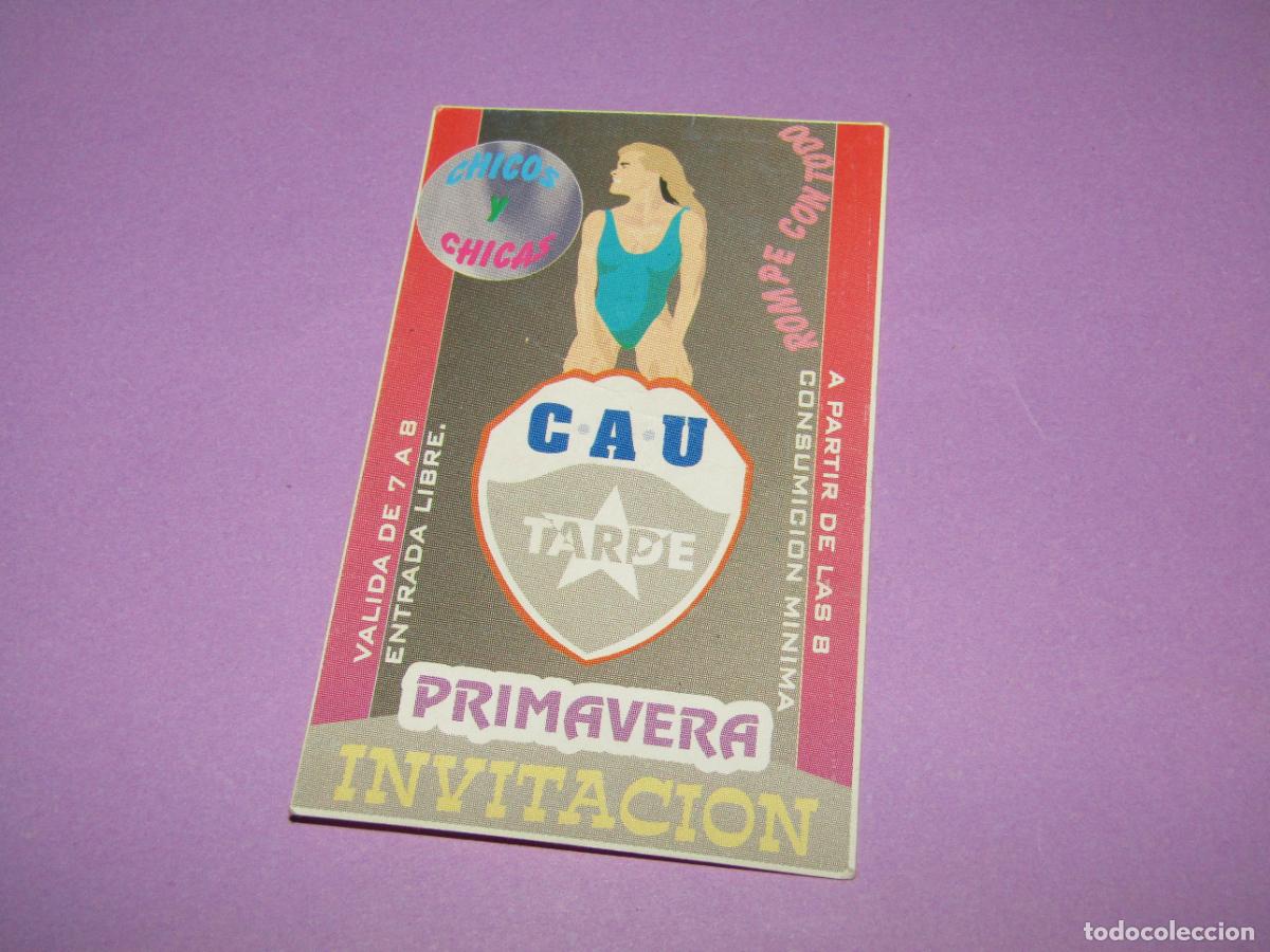 Etiquetas antiguas: Antigua Invitaci&oacute;n FLYER Entrada de la Discoteca CAU de ELCHE - A&ntilde;o 1990s.