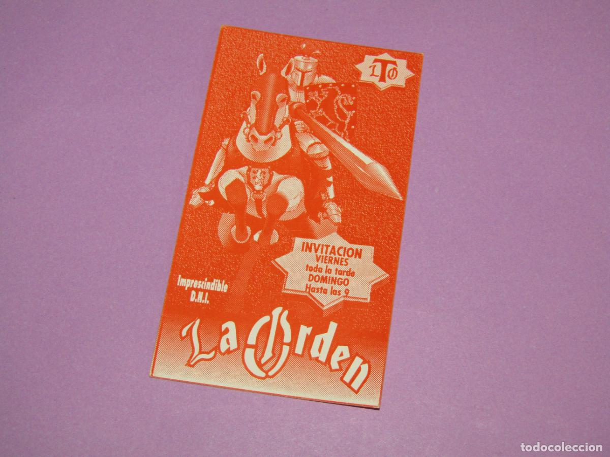 Etiquetas antiguas: Antigua Invitaci&oacute;n FLYER Entrada de la Discoteca LA ORDEN de ELCHE - A&ntilde;o 1990s.