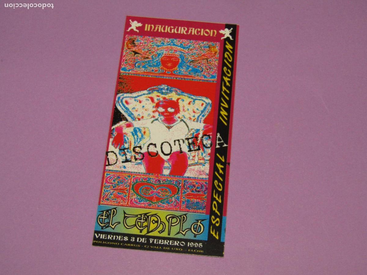 Etiquetas antiguas: Antigua Invitaci&oacute;n FLYER Entrada de la Discoteca EL TEMPLO de ELCHE - A&ntilde;o 1995