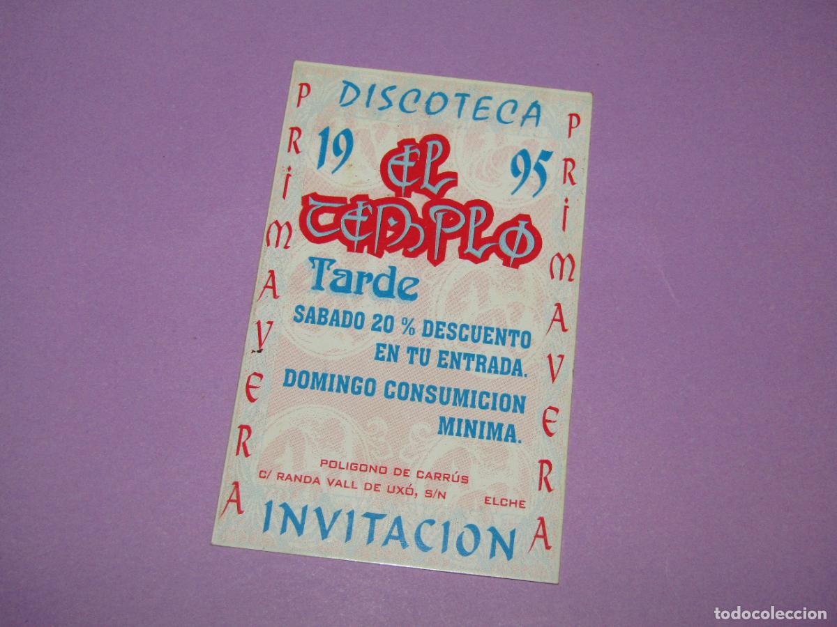 Etiquetas antiguas: Antigua Invitaci&oacute;n FLYER Entrada de la Discoteca EL TEMPLO de ELCHE - A&ntilde;o 1995
