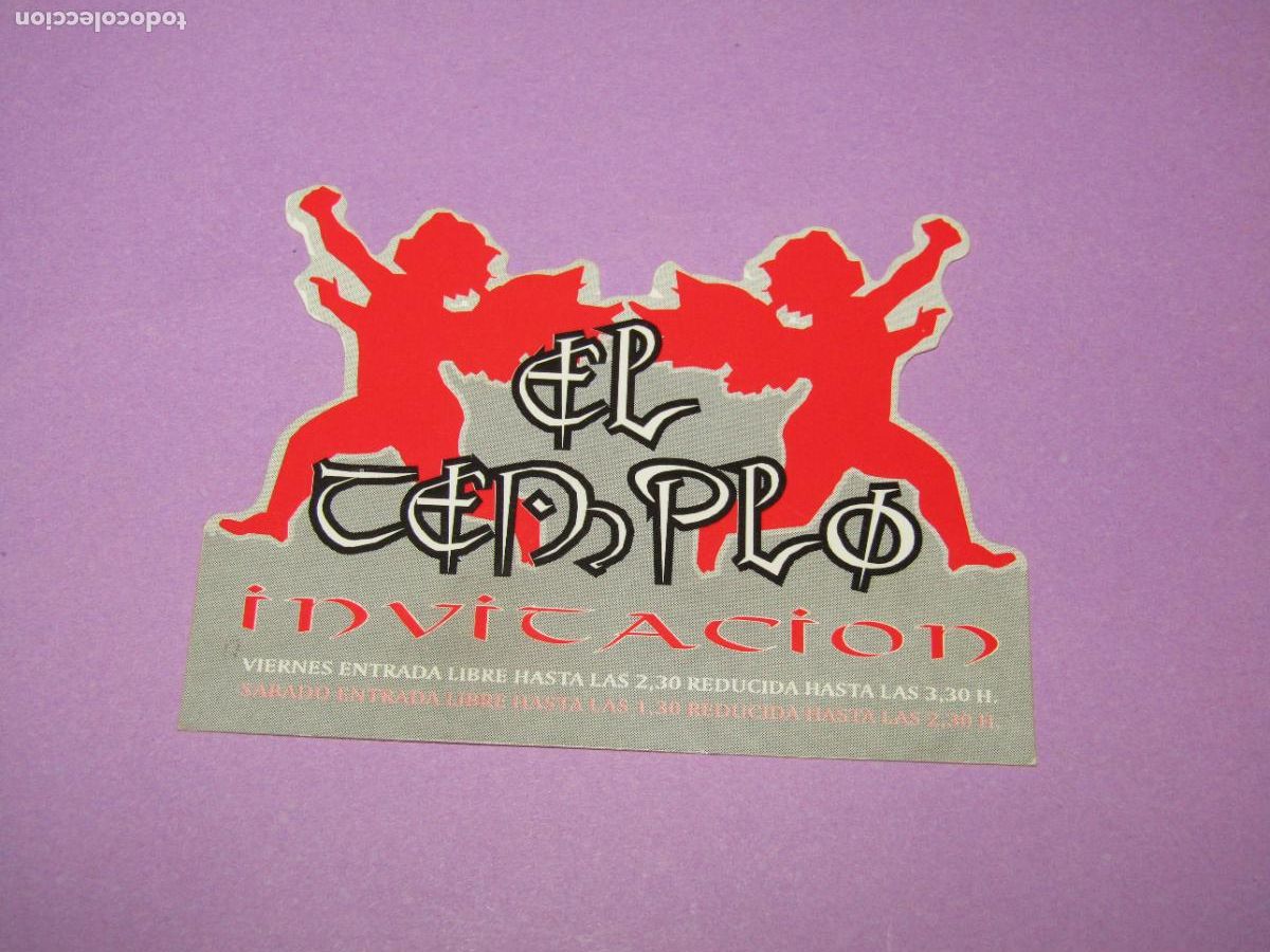 Etiquetas antiguas: Antigua Invitaci&oacute;n FLYER Entrada de la Discoteca EL TEMPLO de ELCHE - A&ntilde;o 1990s.