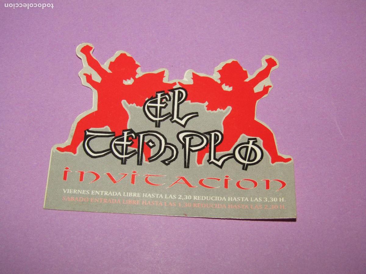 Etiquetas antiguas: Antigua Invitaci&oacute;n FLYER Entrada de la Discoteca EL TEMPLO de ELCHE - A&ntilde;o 1990s.