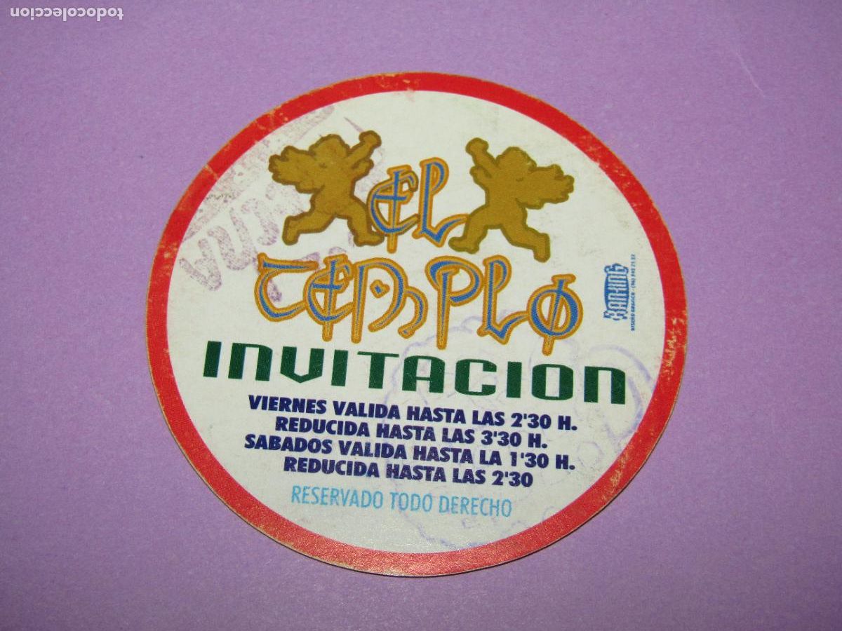 Etiquetas antiguas: Antigua Invitaci&oacute;n FLYER Entrada de la Discoteca EL TEMPLO de ELCHE - A&ntilde;o 1990s.