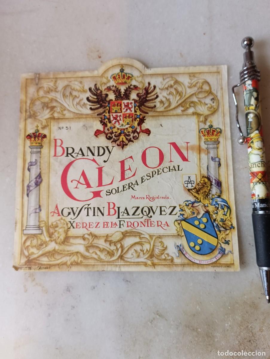 Etiquetas antiguas: Antigua etiqueta brandy gale&oacute;n jerez Agust&iacute;n Bl&aacute;zquez