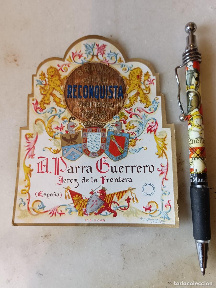 Etiquetas antiguas: Antigua etiqueta brandy reconquista jerez Parra guerrero