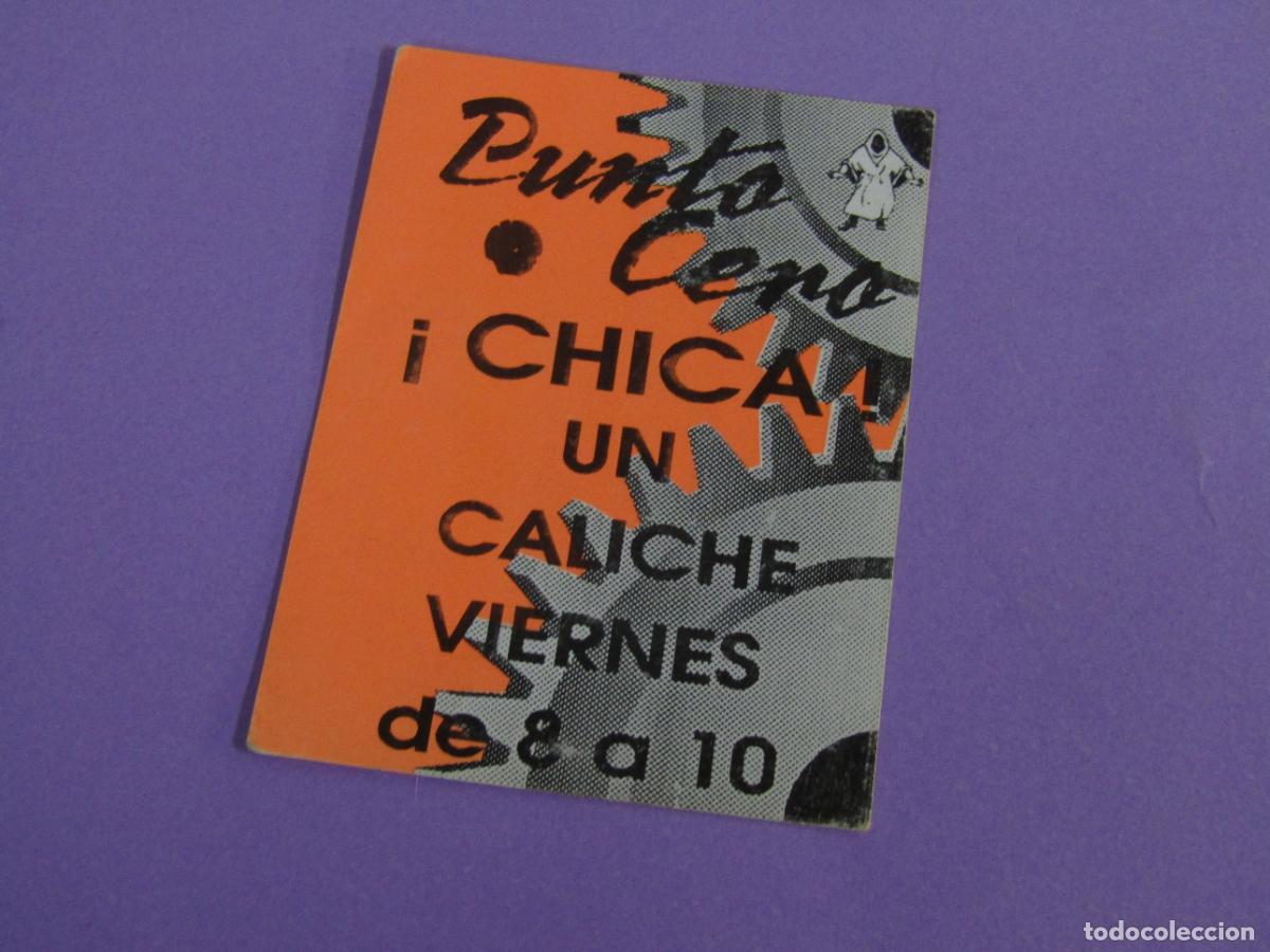 Etiquetas antiguas: Antigua Invitaci&oacute;n FLYER Entrada de la Discoteca PUNTO CERO de ELCHE - A&ntilde;o 1990s.