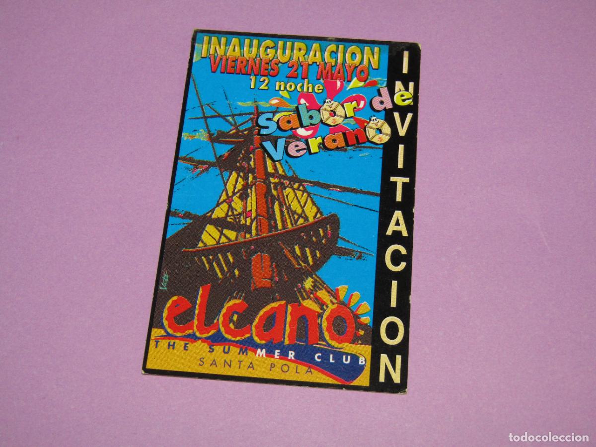 Etiquetas antiguas: Antigua Invitaci&oacute;n FLYER Entrada de la Discoteca ELCANO de SANTA POLA - A&ntilde;o 1990s.