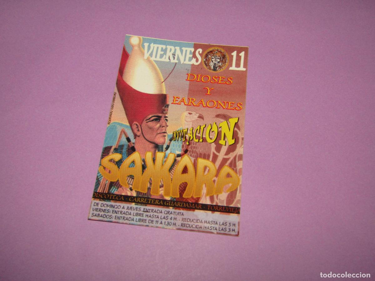 Etiquetas antiguas: Antigua Invitaci&oacute;n FLYER Entrada de la Discoteca SAKKARA de GUARDAMAR Alicante A&ntilde;o 1990s.