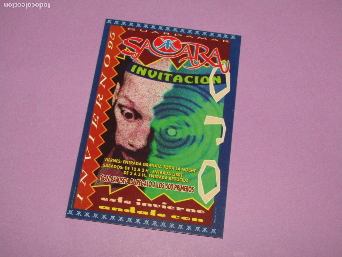 Etiquetas antiguas: Antigua Invitaci&oacute;n FLYER Entrada de la Discoteca SAKKARA de GUARDAMAR Alicante A&ntilde;o 1995