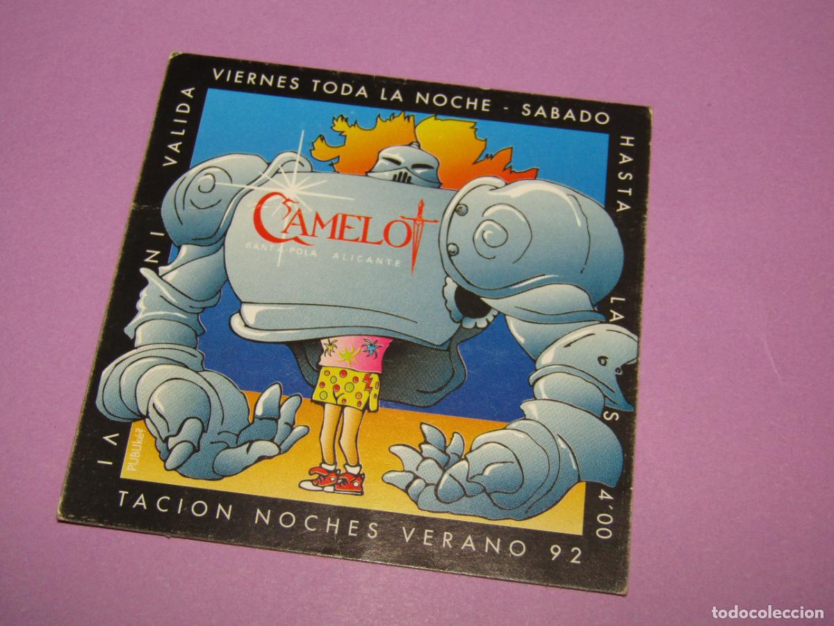 Etiquetas antiguas: Antigua Invitaci&oacute;n FLYER Entrada de la Discoteca CAMELOT de SANTA POLA - A&ntilde;o 1992