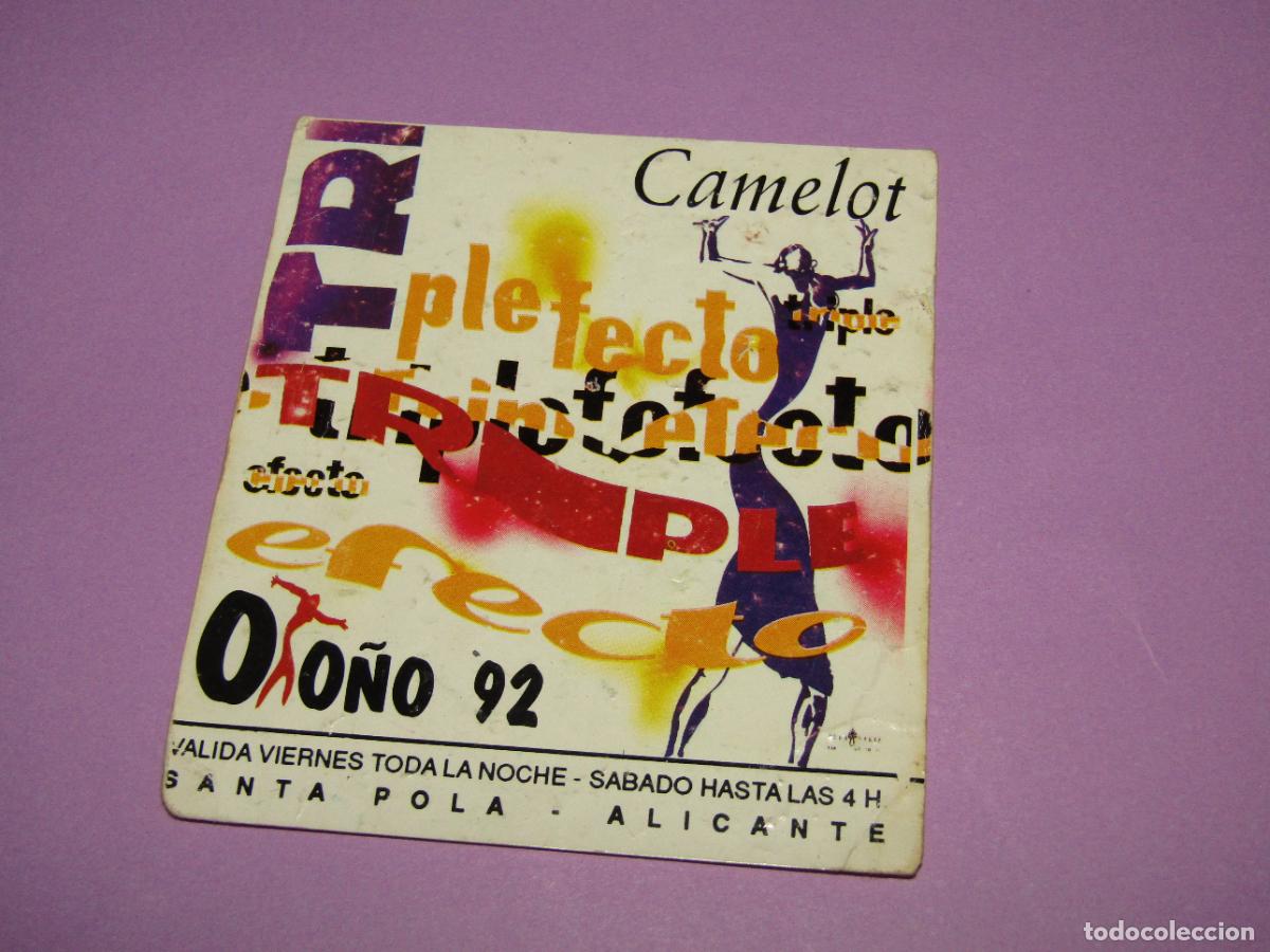 Etiquetas antiguas: Antigua Invitaci&oacute;n FLYER Entrada de la Discoteca CAMELOT de SANTA POLA - A&ntilde;o 1992