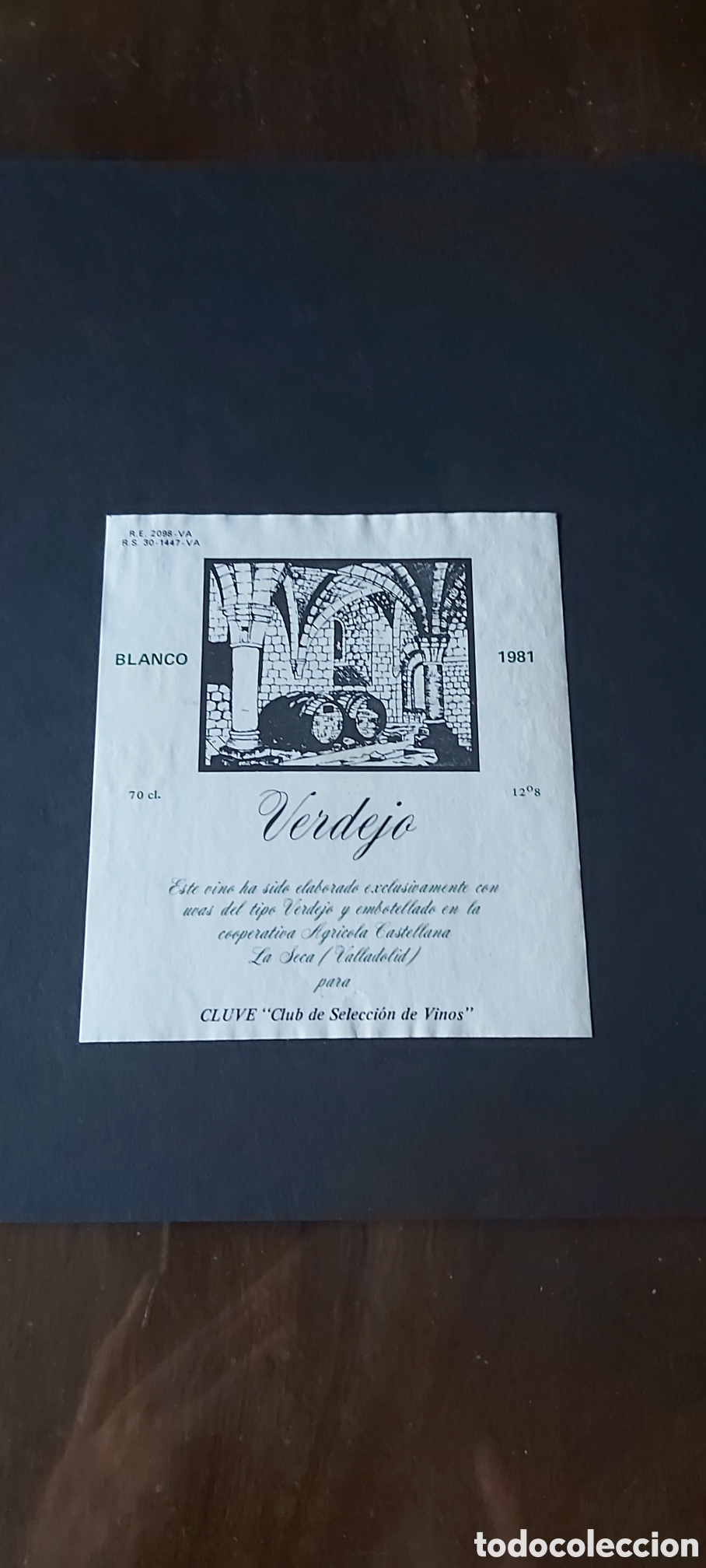 Etiquetas antiguas: ETQUETA VINO VERDEJO BLANCO. CLUVE. LA SECA. VALLADOLID