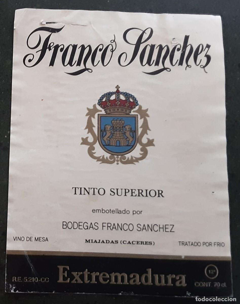 Etiquetas antiguas: FRANCO SANCHEZ, BODEGAS, MIAJADAS ( CACERES).