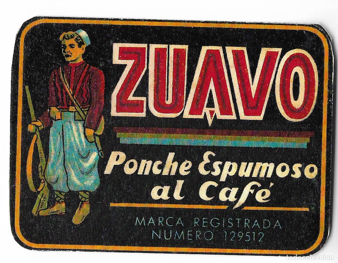 Etiquetas antiguas: ETIQUETA **ZUAVO** PONCHE ESPUMOSO