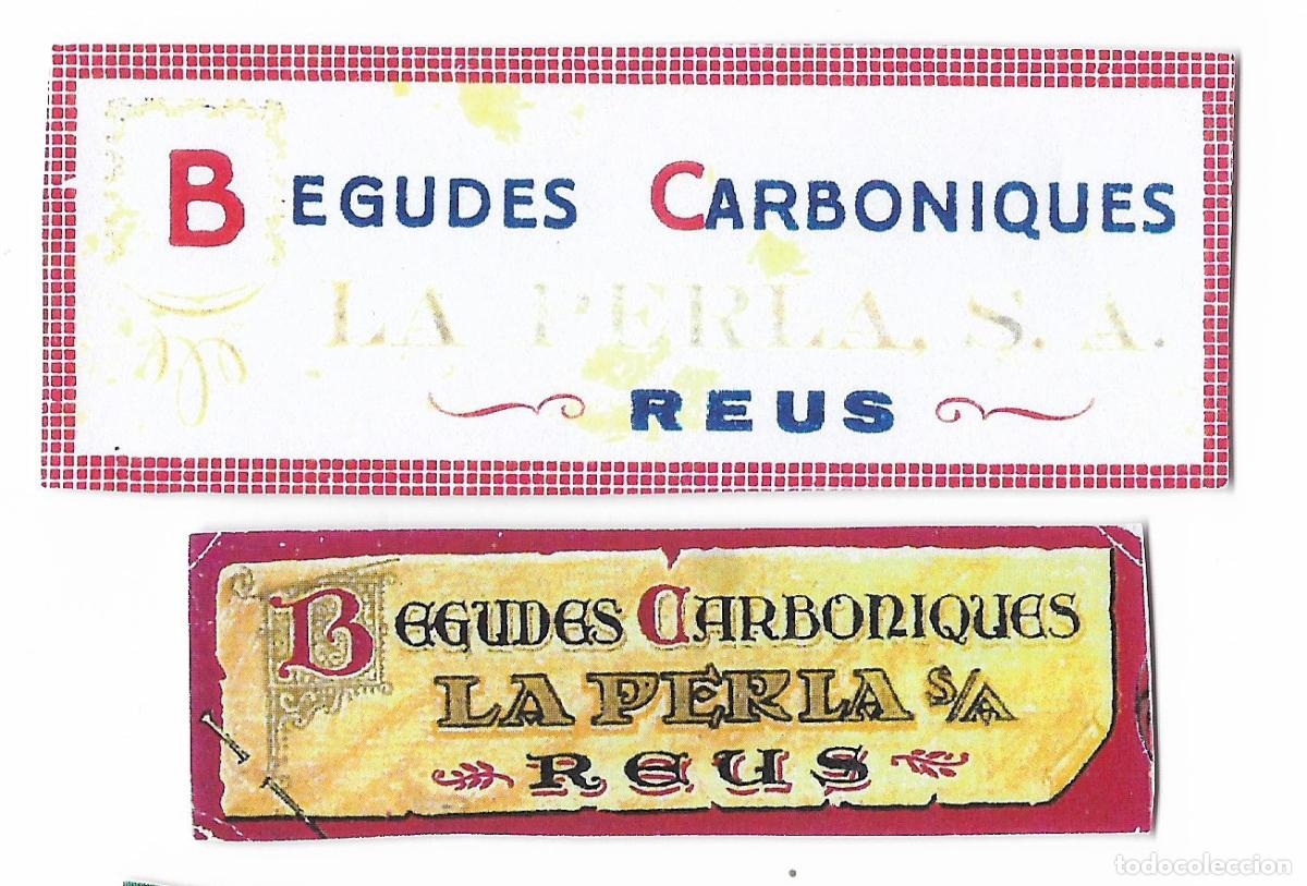 Etiquetas antiguas: ETIQUETA Y COLLARIN ** CARBONICAS LA PERLA - REUS **