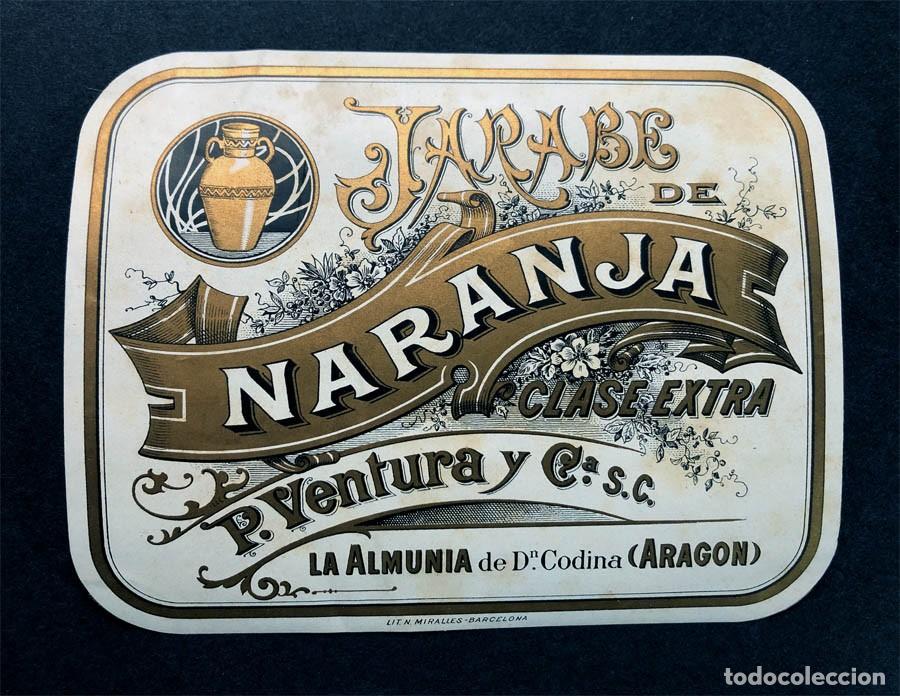 Etiquetas antiguas: ANTIGUA ETIQUETA / JARABE DE NARANJA CLASE EXTRA / P. VENTURA Y C&ordf;. / LA ALMUNIA ( ZARAGOZA )
