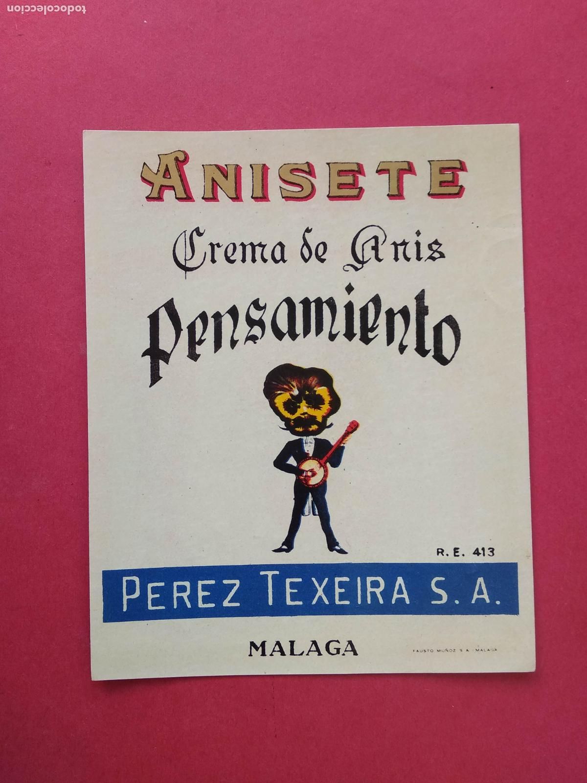 Etiquetas antiguas: ETIQUETA DE CREMA DE ANIS ANISETE PENSAMIENTO PEREZ TEXEIRA MALAGA