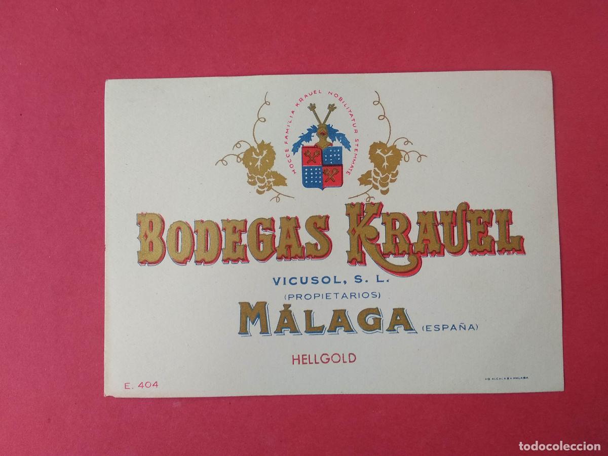 &Eacute;tiquettes anciennes: ETIQUETA DE VINO MALAGA BODEGAS KRAUEL HELLGOLD