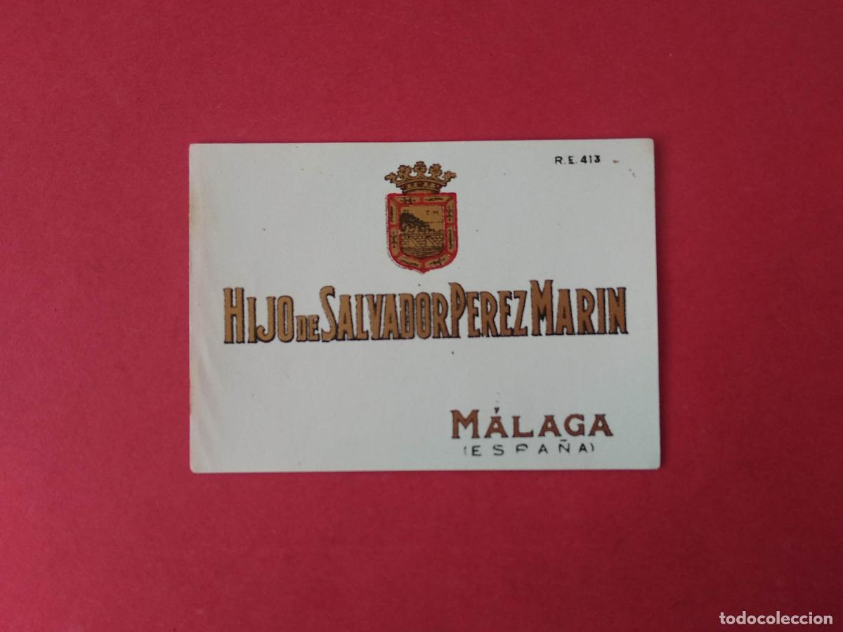&Eacute;tiquettes anciennes: ETIQUETA DE VINO MALAGA HIJO DE SALVADOR PEREZ MARIN