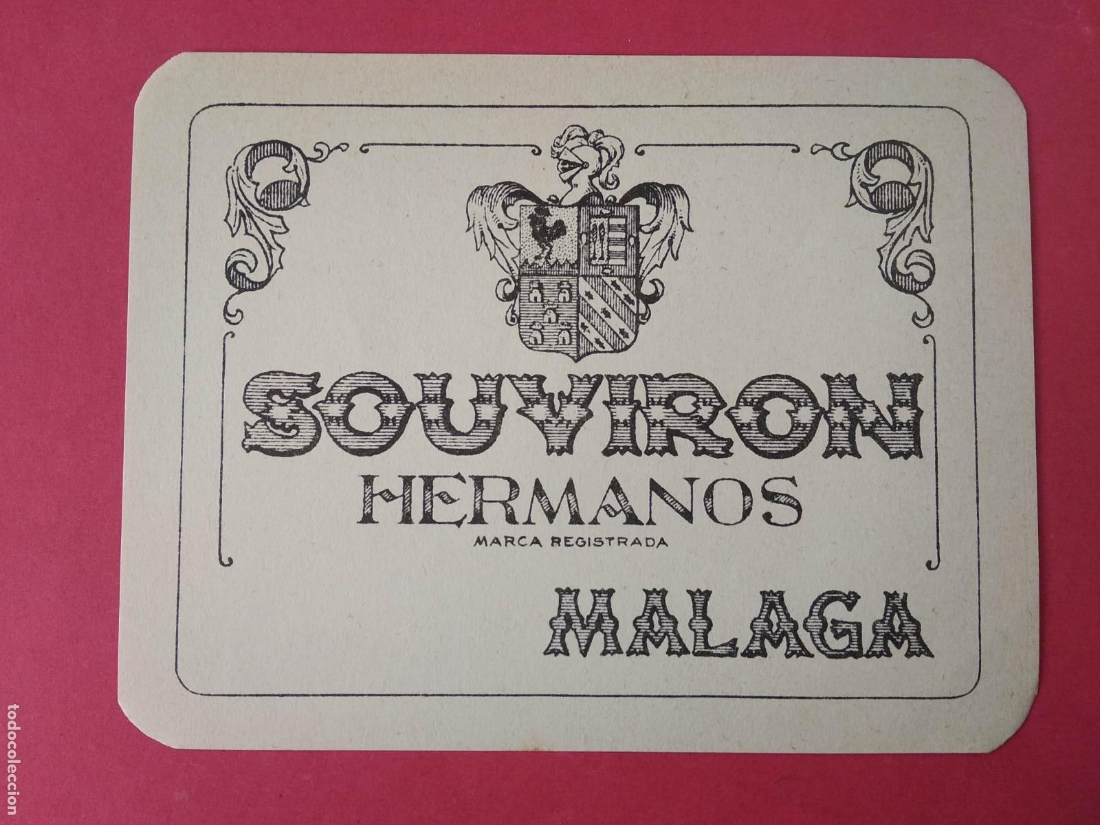&Eacute;tiquettes anciennes: ETIQUETA DE VINO MALAGA SOUVIRON HERMANOS
