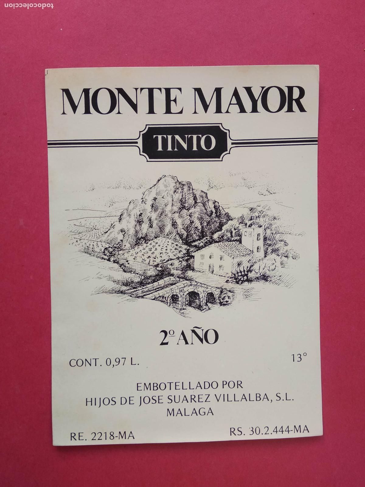 &Eacute;tiquettes anciennes: ETIQUETA DE VINO MALAGA HIJOS DE JOSE SUAREZ VILLALBA , MONTE MAYOR TINTO