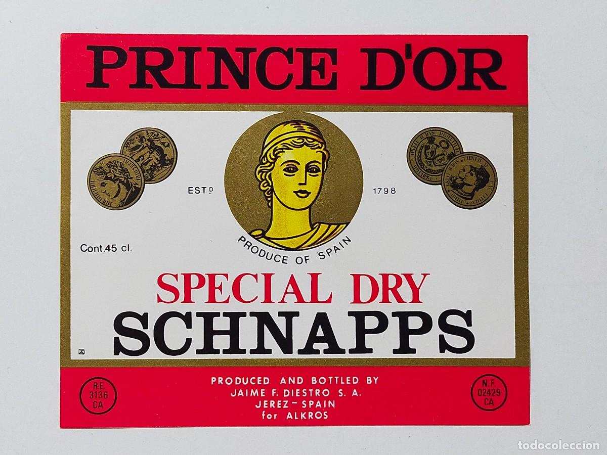 Etiquetas antiguas: Aguardiente Schnapps: PRINCE D&acute;OR - Bodegas Diestro - Jerez de la Frontera (C&aacute;diz)