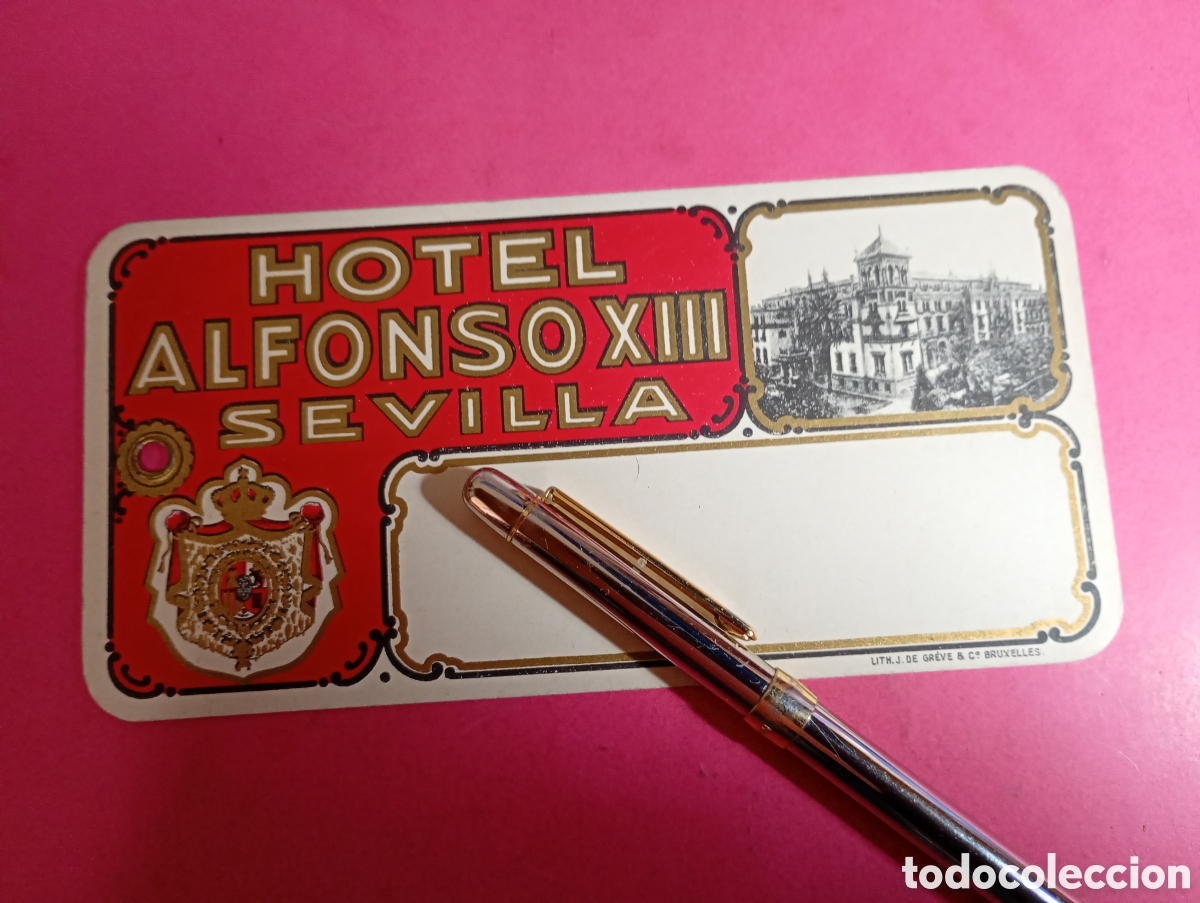 Etiquetas antiguas: SEVILLA HOTEL ALFONSO XIII ETIQUETA SEMI-R&Iacute;GIDA SIN USAR LES GRANDS HOTELS EUROP&Eacute;ENS