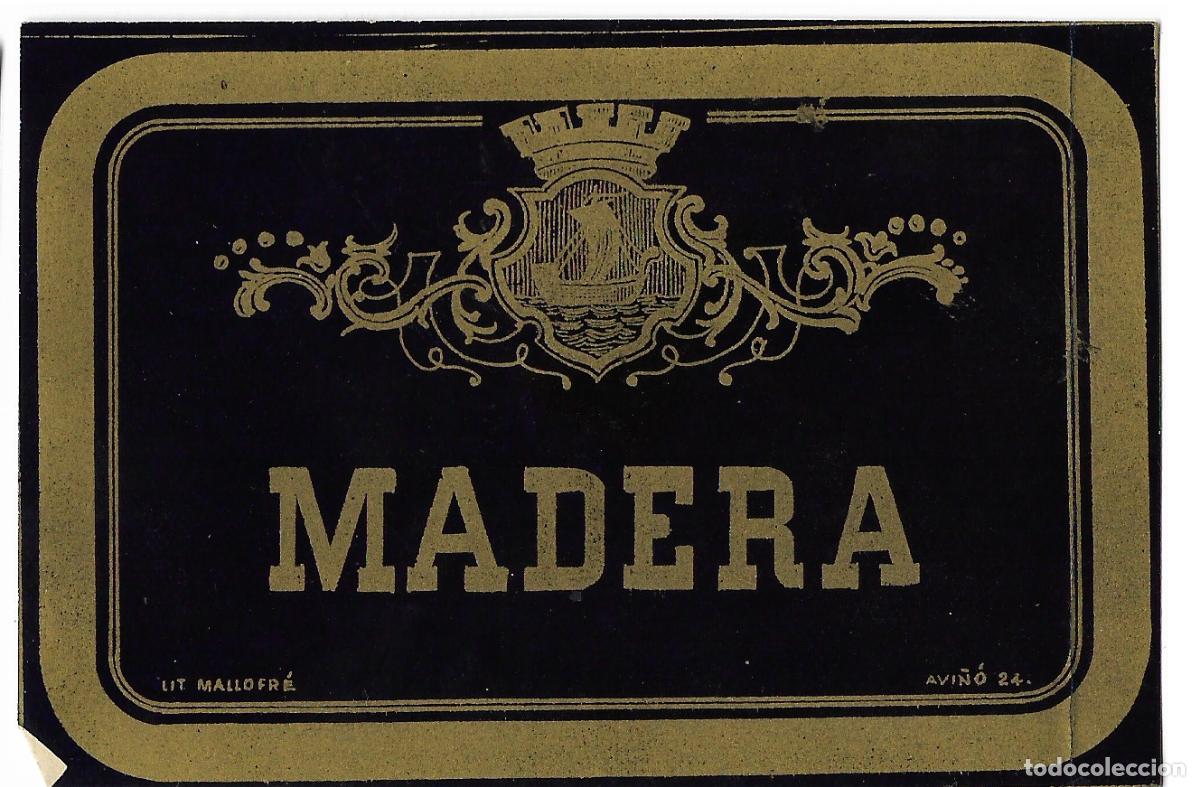 Etiquetas antiguas: ETIQUETA VINOS * MADERA *