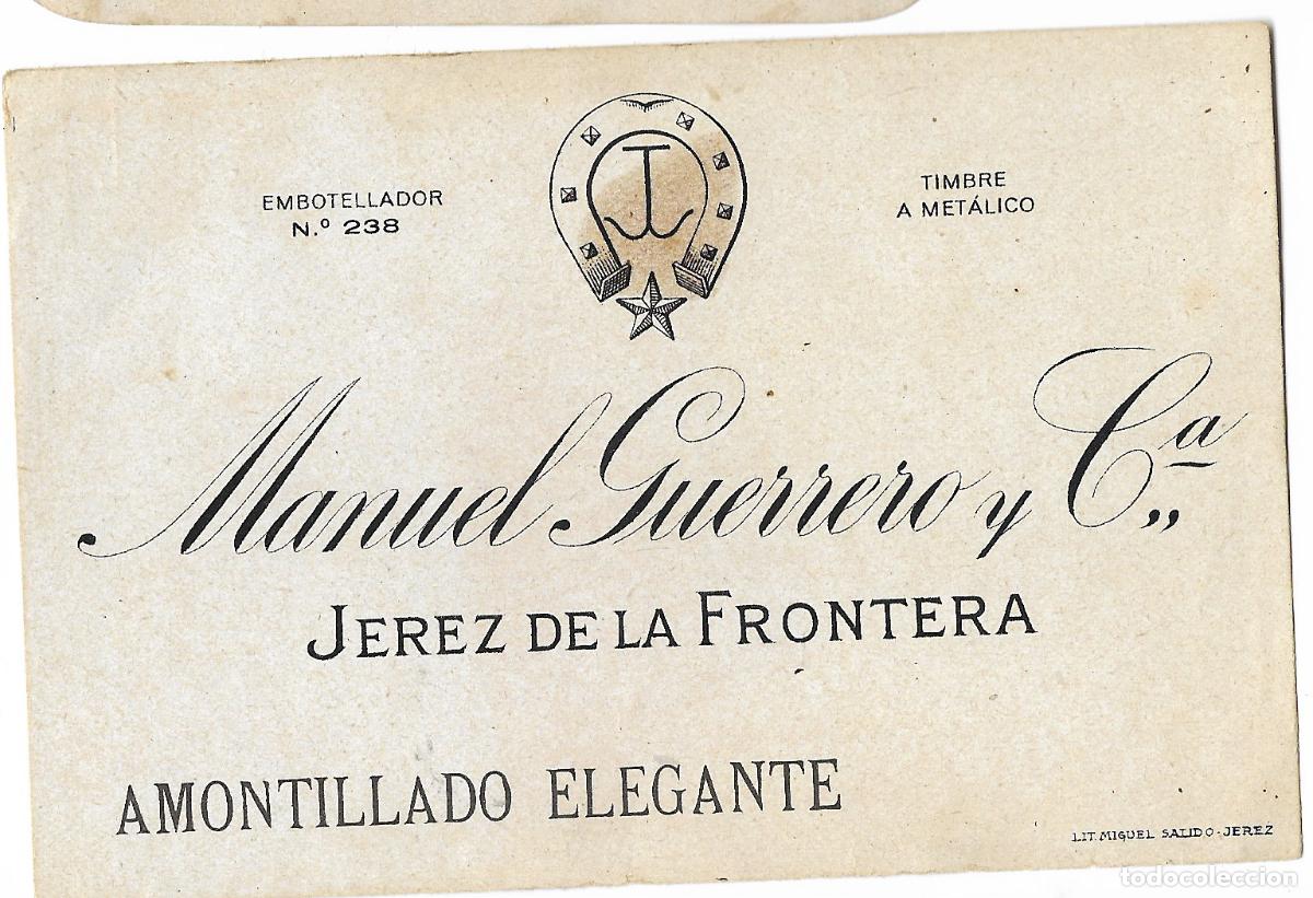 Etiquetas antiguas: MANUEL GUERRERO Y Cia / JEREZ DE LA FRONTERA (AMONTILLADO ELEGANTE)