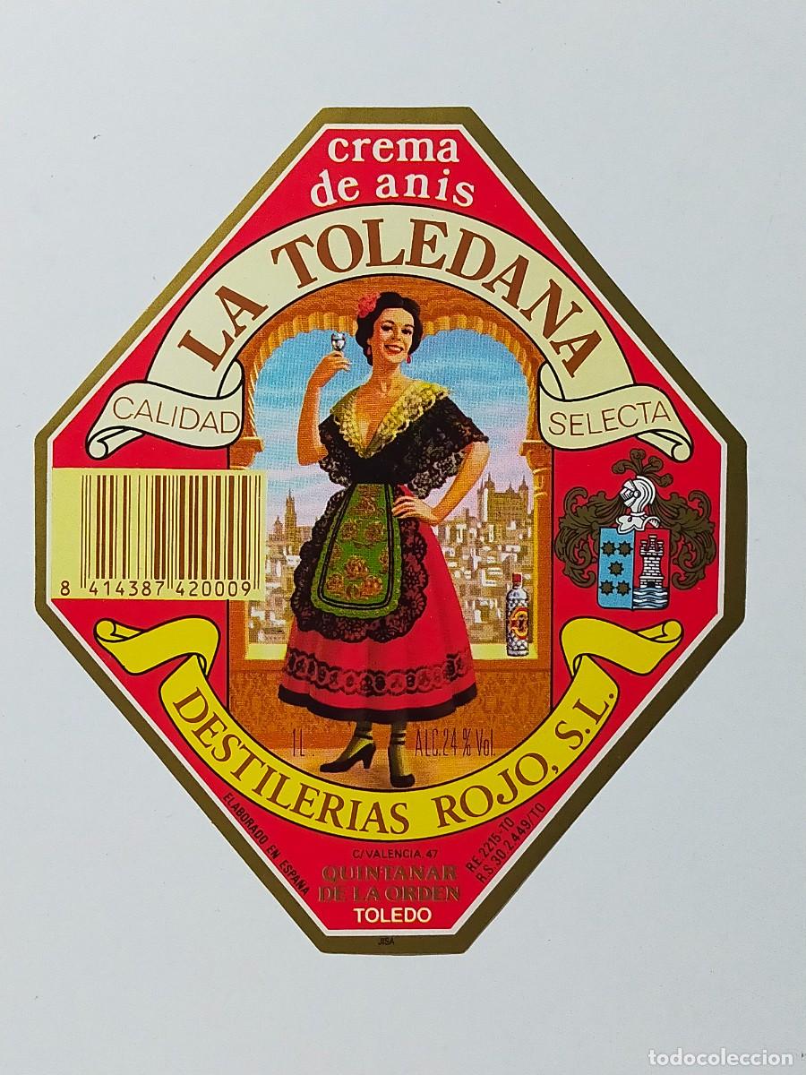 Etiquetas antiguas: Crema de Anis: LA TOLEDANA - Destilerias Rojos, Quintanar de la Orden (Toledo.)