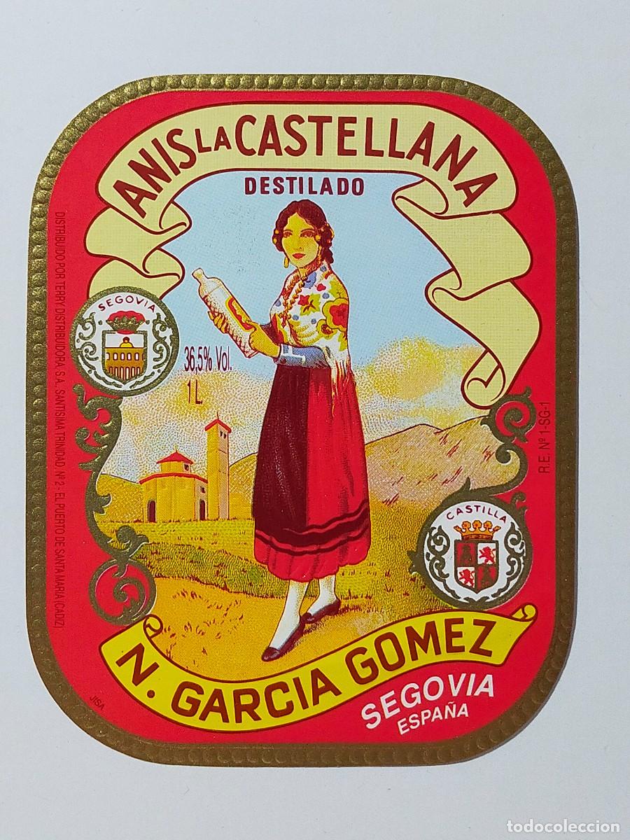 Etiquetas antiguas: Anis Destilado: LA CASTELLANA - N. Garc&iacute;a G&oacute;mez, Segovia.