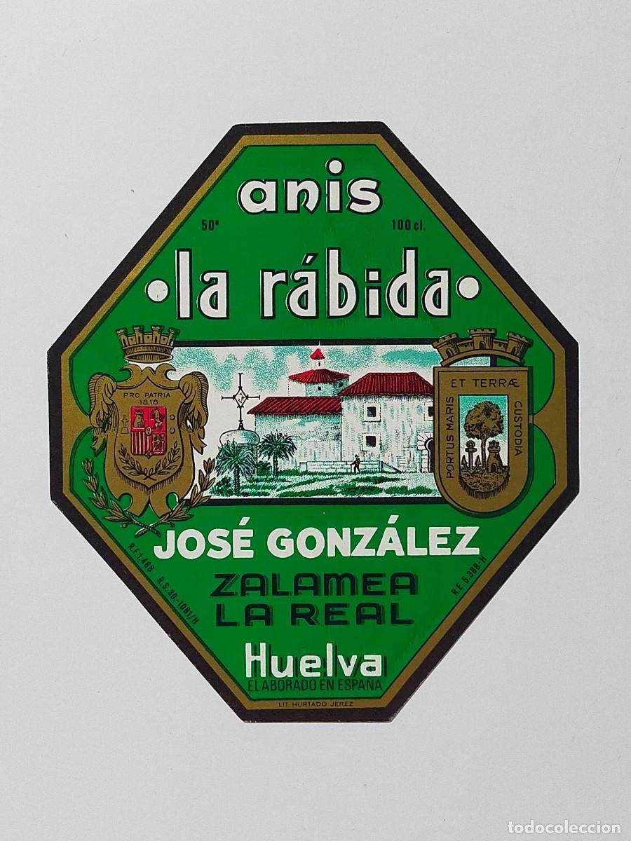 Etiquetas antiguas: Anis: LA RABIDA - Jos&eacute; Gonz&aacute;lez, Zalamea la Real (Huelva)
