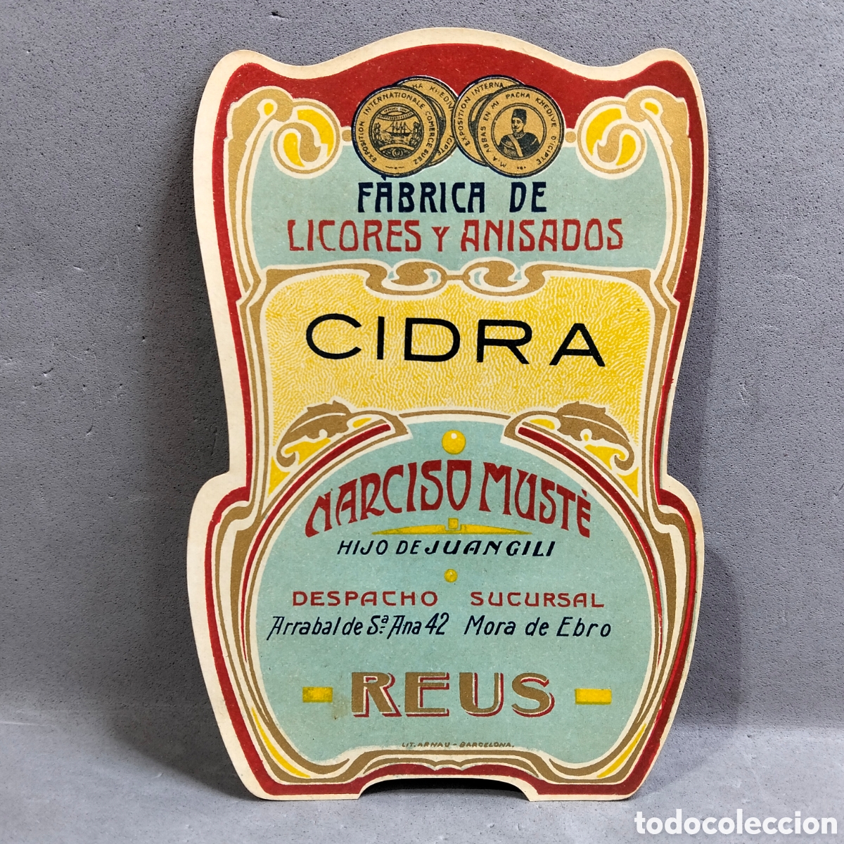Etiquetas antiguas: Antigua etiqueta de Cidra Narciso Must&eacute;, Reus - Mora de Ebro, F&aacute;brica de Licores y Anisados. A&ntilde;os 60