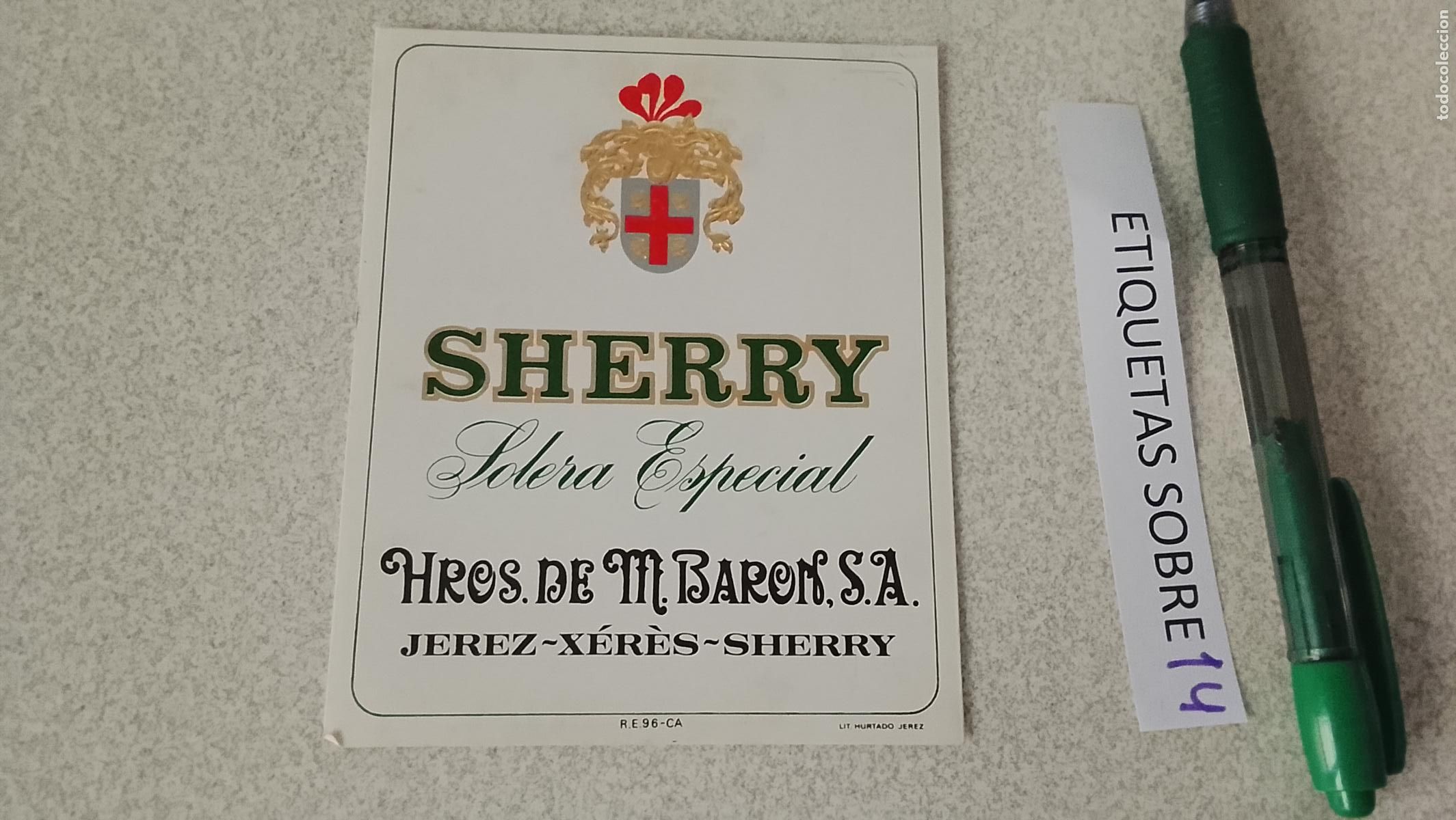 Etiquetas antiguas: HAGA SU OFERTA - ANTIGUA ETIQUETA DE VINOS DE JEREZ LICOR ETC OFERTAS POR LOTES MUCHAS EN MI PERFIL