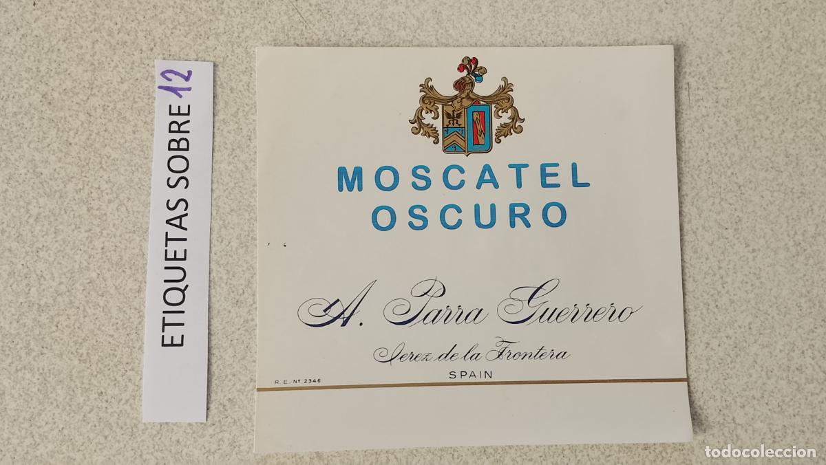 Etiquetas antiguas: HAGA SU OFERTA - ANTIGUA ETIQUETA DE VINOS DE JEREZ LICOR ETC OFERTAS POR LOTES MUCHAS EN MI PERFIL